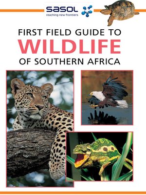 cover image of First Field Guide to Wildlife of Southern Africa